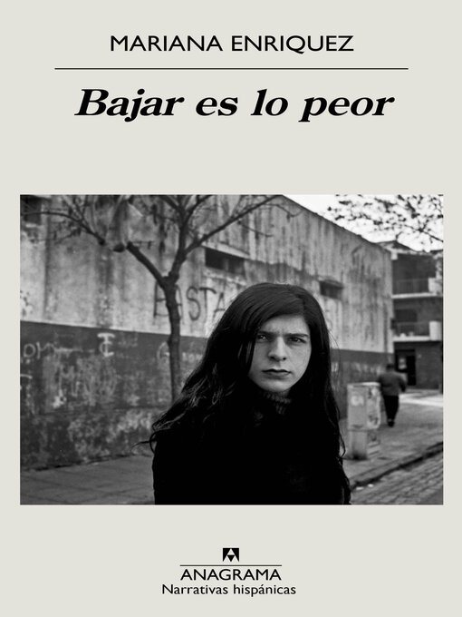 Title details for Bajar es lo peor by Mariana Enriquez - Available